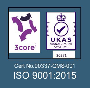 3core² Certification and UKAS Management Systems marks, UKAS number 20271: certificate number 00337-QMS-001, ISO 9001:2015